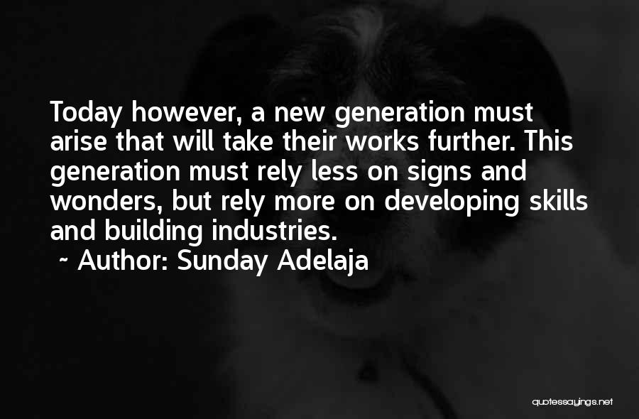 Building Works Quotes By Sunday Adelaja