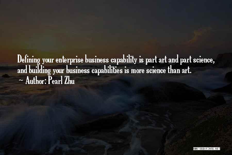 Building Your Business Quotes By Pearl Zhu