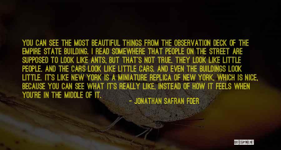 Building Your Empire Quotes By Jonathan Safran Foer