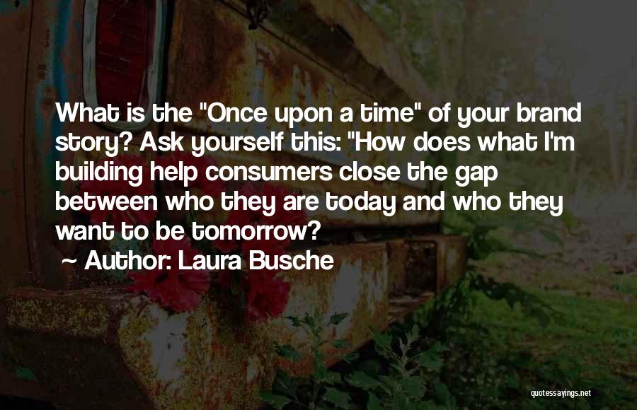 Building Your Personal Brand Quotes By Laura Busche