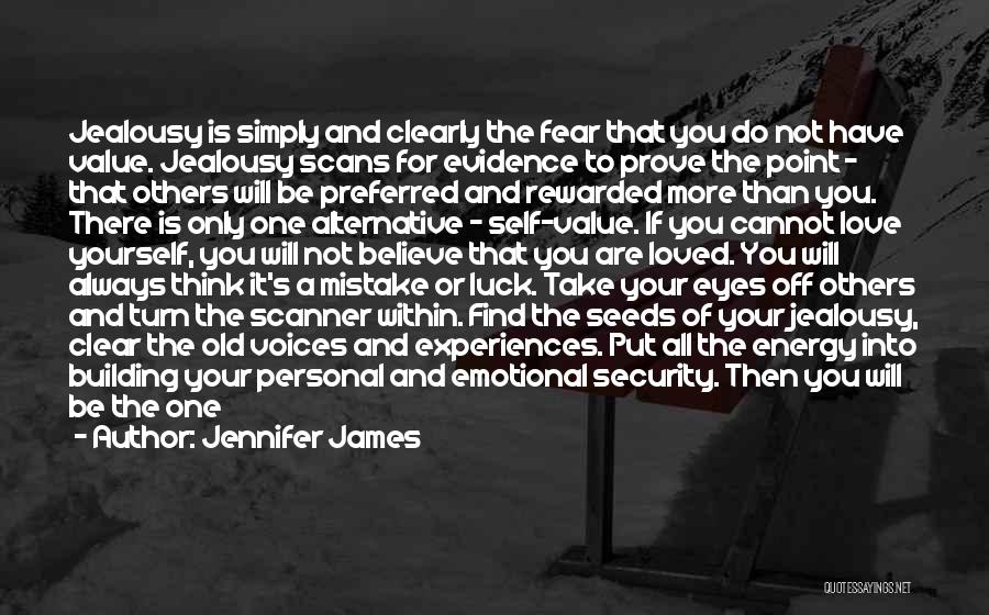 Building Yourself Quotes By Jennifer James