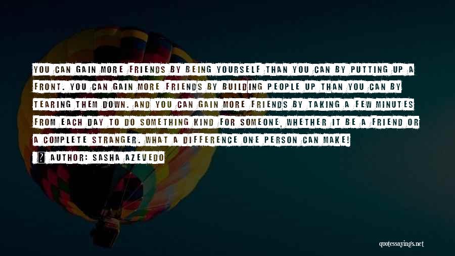 Building Yourself Quotes By Sasha Azevedo