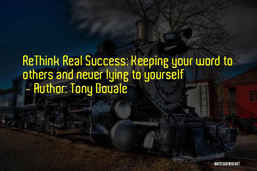 Building Yourself Quotes By Tony Dovale