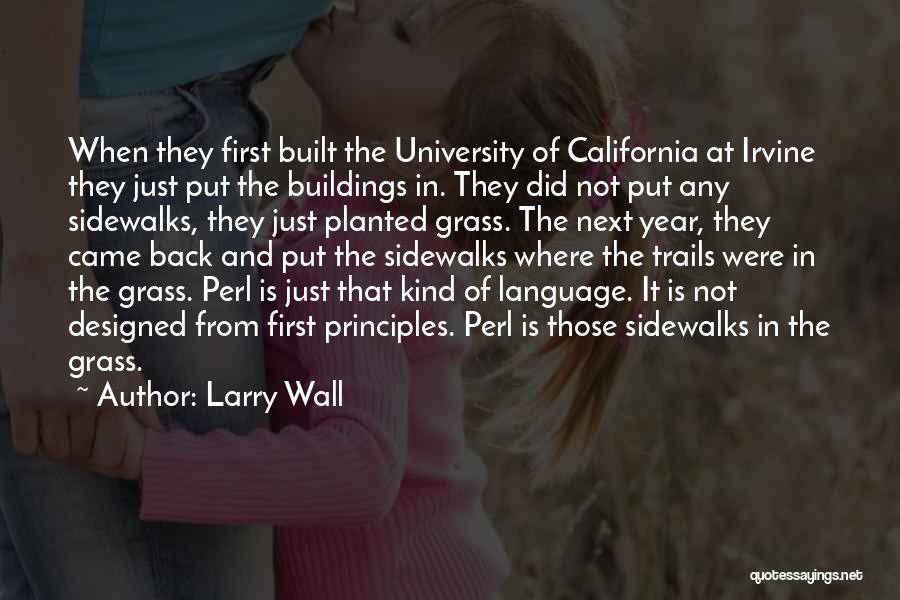 Buildings And Architecture Quotes By Larry Wall