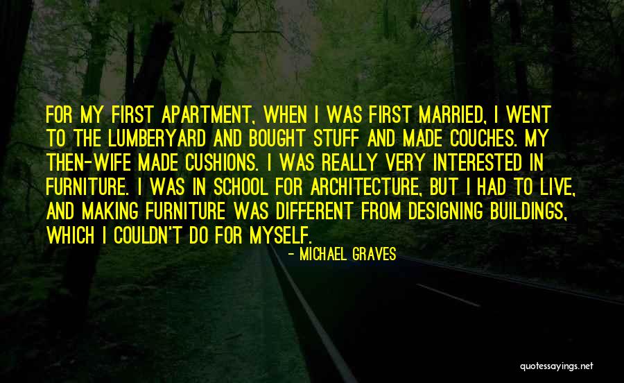 Buildings And Architecture Quotes By Michael Graves