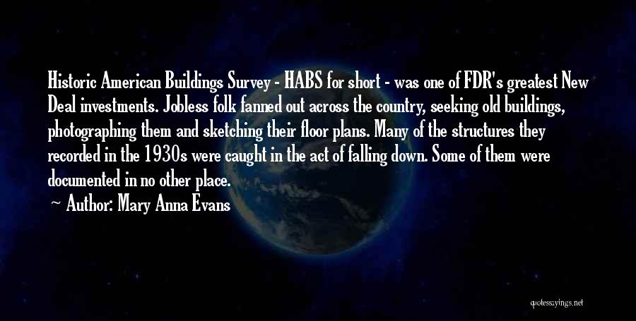 Buildings Survey Quotes By Mary Anna Evans