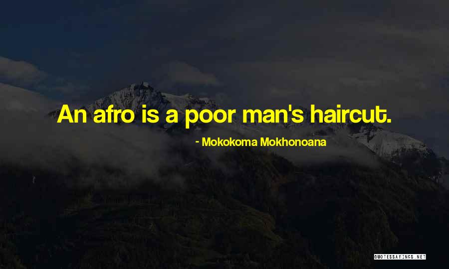 Buildup On Scalp Quotes By Mokokoma Mokhonoana