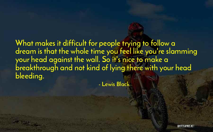 Built Allison Quotes By Lewis Black Built Allison Quotes By Lewis Black