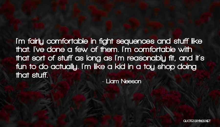 Built Allison Quotes By Liam Neeson Built Allison Quotes By Liam Neeson