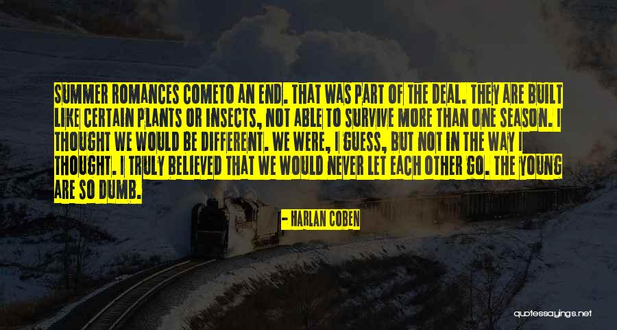 Built Different Quotes By Harlan Coben Built Different Quotes By Harlan Coben