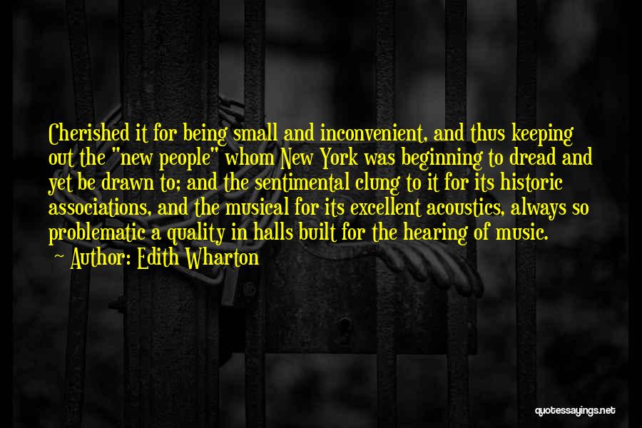 Built In Quality Quotes By Edith Wharton