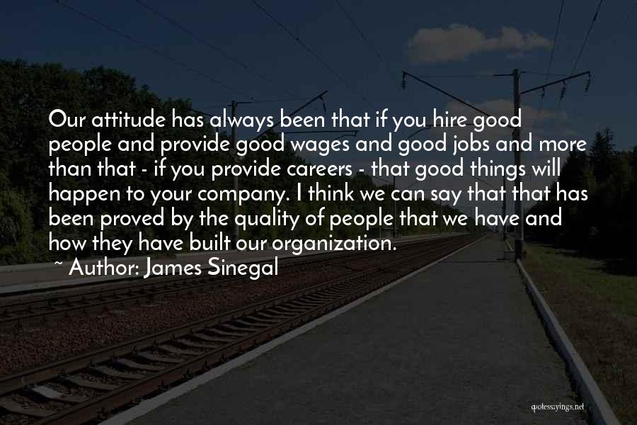 Built In Quality Quotes By James Sinegal