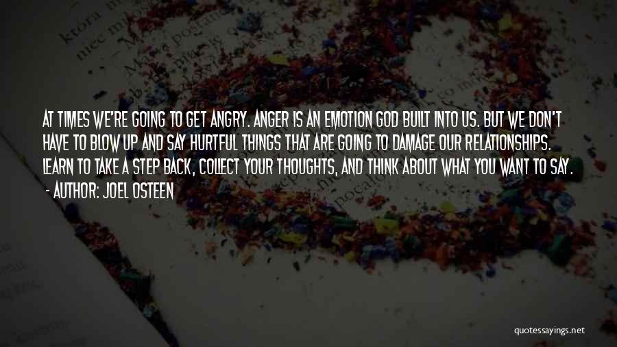 Built Up Anger Quotes By Joel Osteen