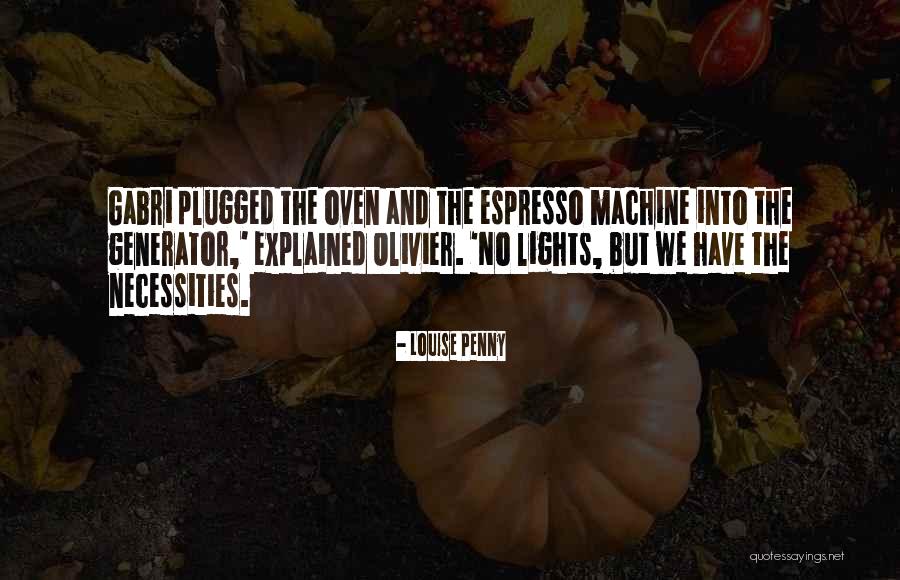Buisman Coffee Quotes By Louise Penny Buisman Coffee Quotes By Louise Penny