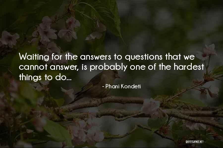 Buisson Creative Strategies Quotes By Phani Kondeti