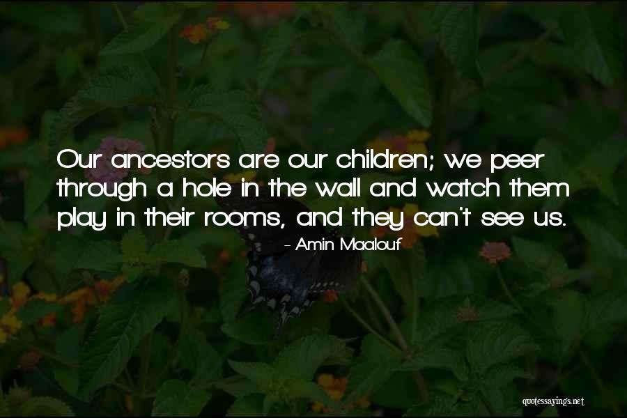 Buitrago Houston Quotes By Amin Maalouf Buitrago Houston Quotes By Amin Maalouf