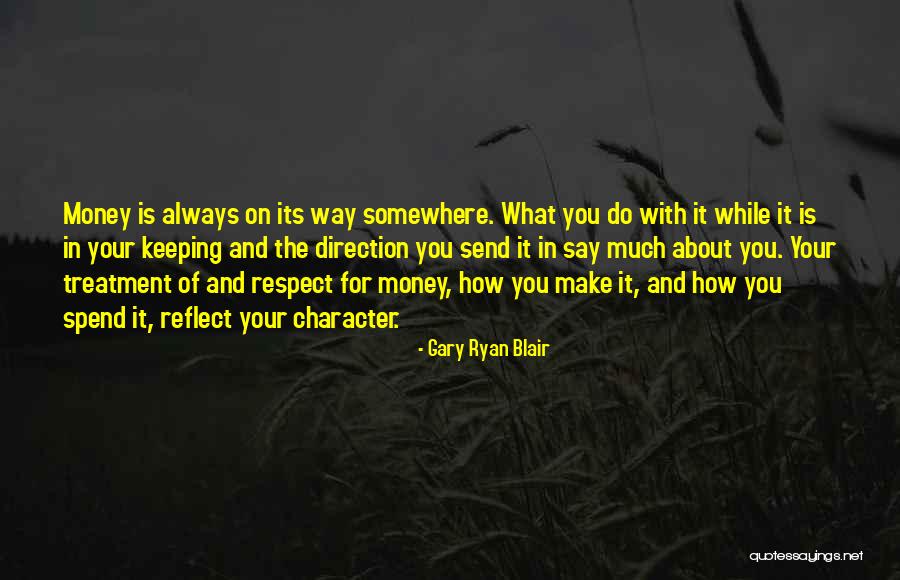 Buitrago Houston Quotes By Gary Ryan Blair Buitrago Houston Quotes By Gary Ryan Blair