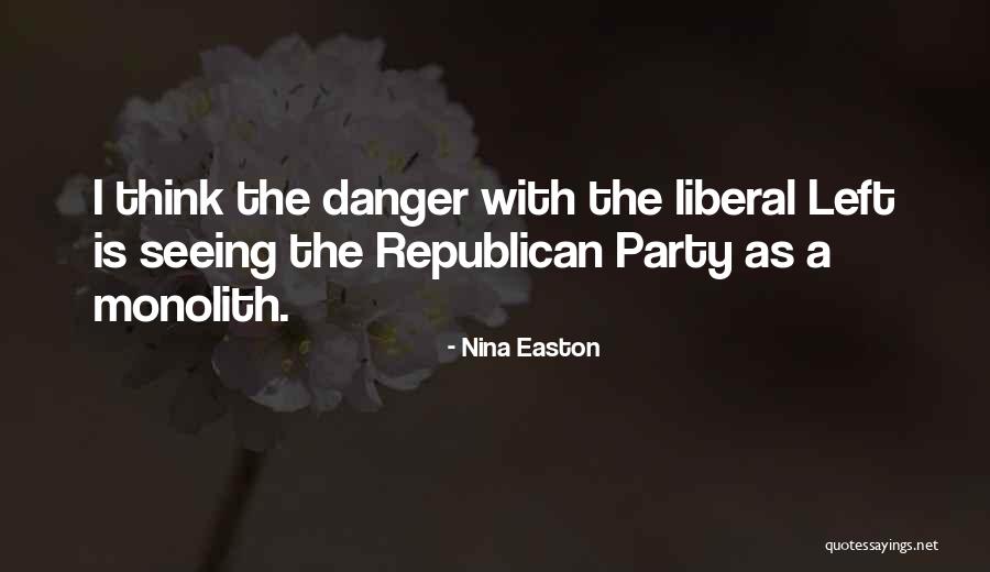 Buitrago Quotes By Nina Easton Buitrago Quotes By Nina Easton