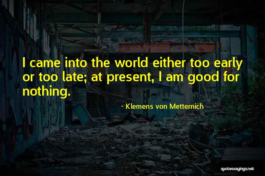 Buitres For Weddings Quotes By Klemens Von Metternich Buitres For Weddings Quotes By Klemens Von Metternich