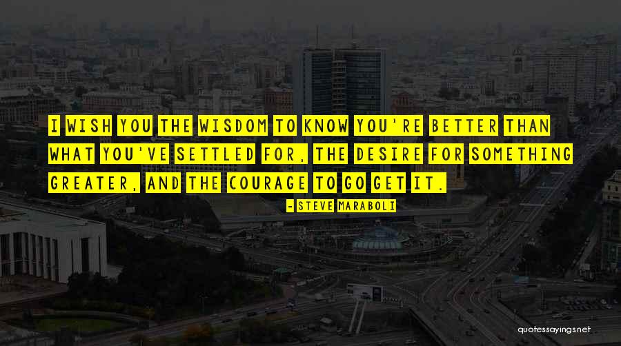 Buitres Quotes By Steve Maraboli Buitres Quotes By Steve Maraboli