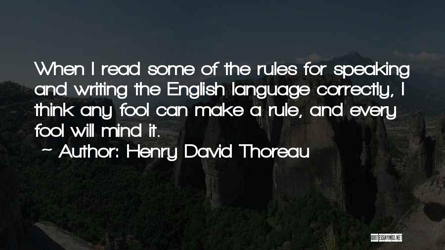 Bujanovacke Quotes By Henry David Thoreau