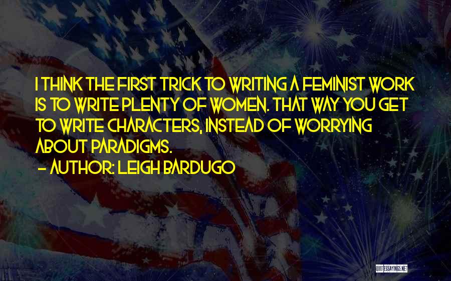 Bujanovacke Quotes By Leigh Bardugo