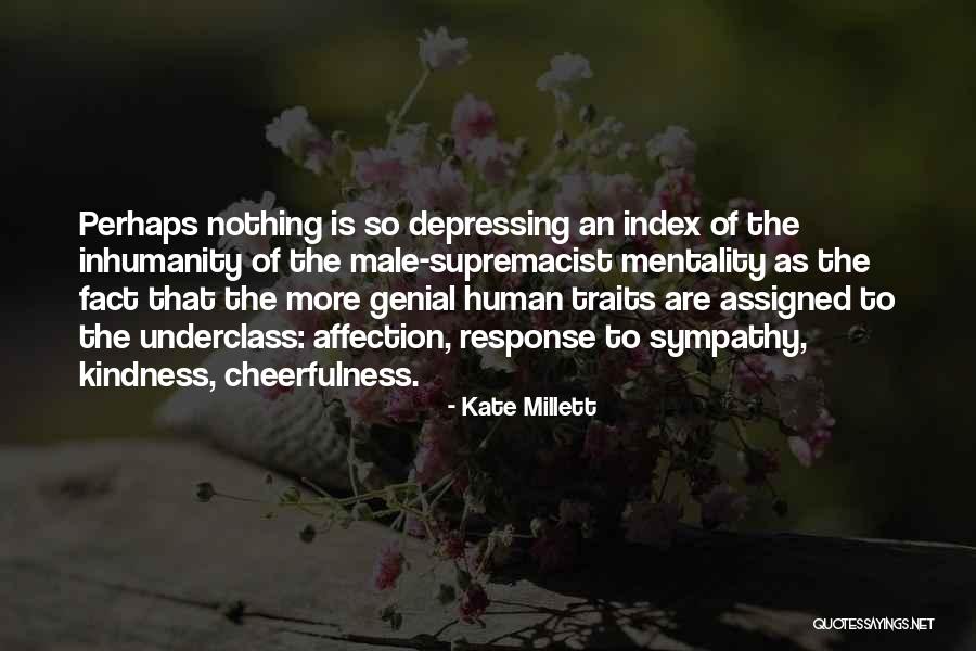 Bujas Ramiro Quotes By Kate Millett Bujas Ramiro Quotes By Kate Millett