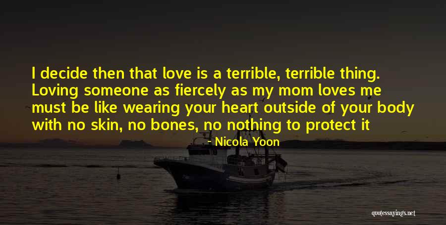 Bujnicki Janusz Quotes By Nicola Yoon Bujnicki Janusz Quotes By Nicola Yoon