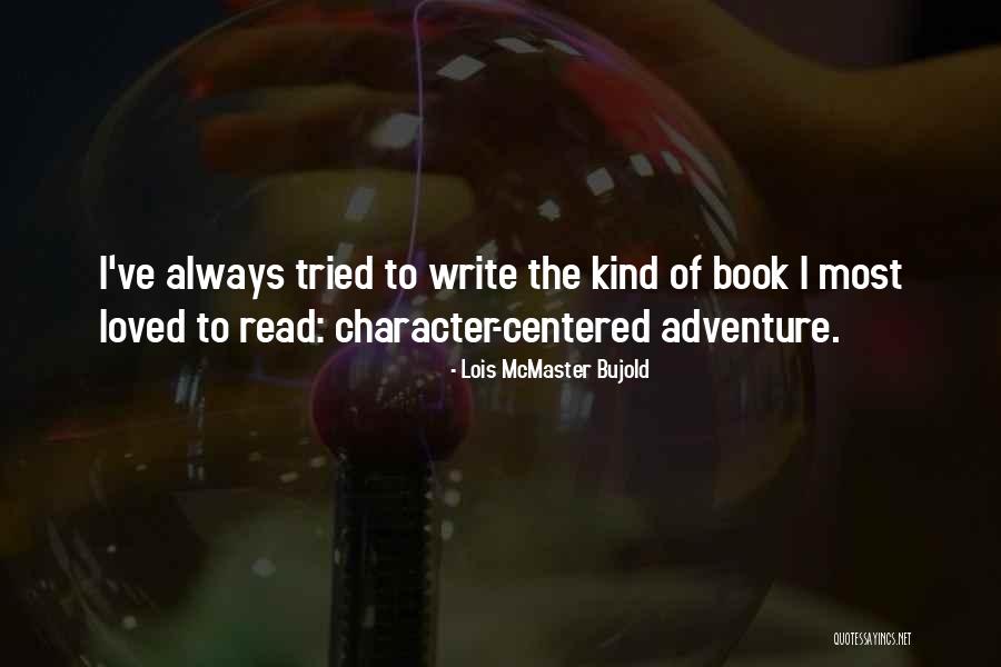 Bujold Book Quotes By Lois McMaster Bujold Bujold Book Quotes By Lois McMaster Bujold