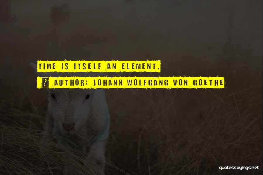 Bujold Penric Quotes By Johann Wolfgang Von Goethe