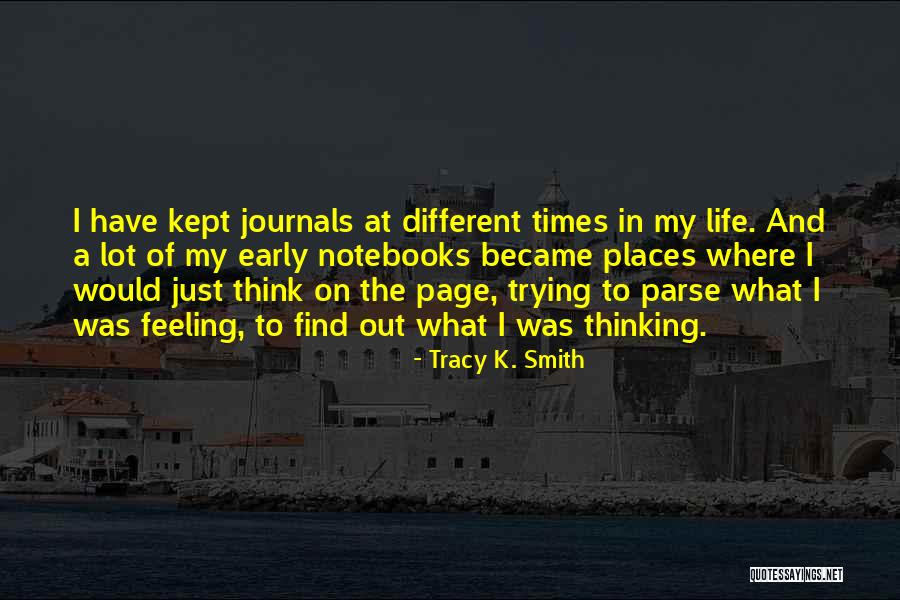 Bujor De Padure Quotes By Tracy K. Smith Bujor De Padure Quotes By Tracy K. Smith