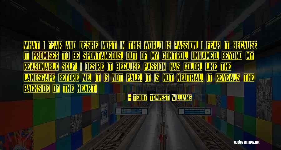 Buka Pintu Quotes By Terry Tempest Williams Buka Pintu Quotes By Terry Tempest Williams