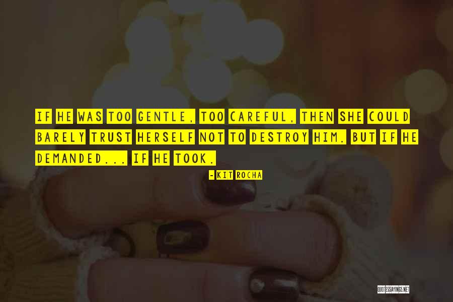 Bukit Batok Quotes By Kit Rocha Bukit Batok Quotes By Kit Rocha