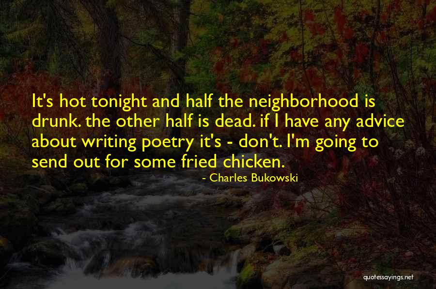 Bukowski Poetry Quotes By Charles Bukowski