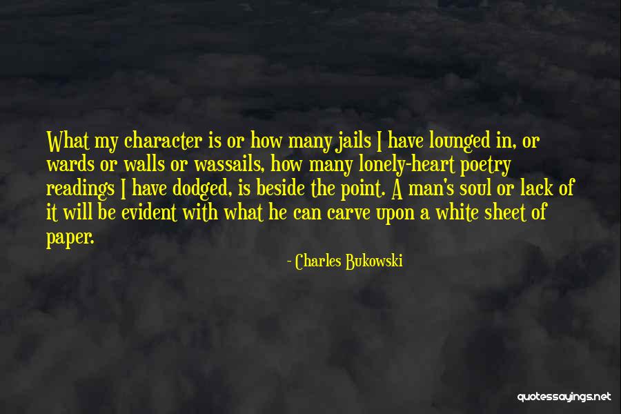 Bukowski Poetry Quotes By Charles Bukowski