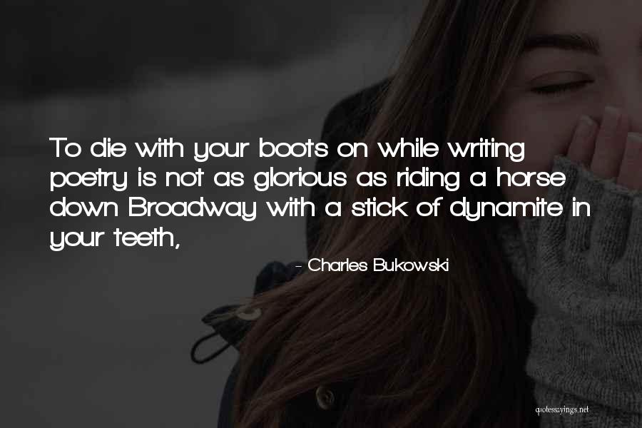 Bukowski Poetry Quotes By Charles Bukowski