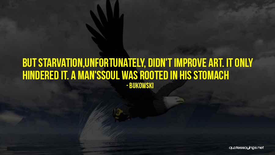 Bukowski Quotes 900318 Bukowski Quotes 900318