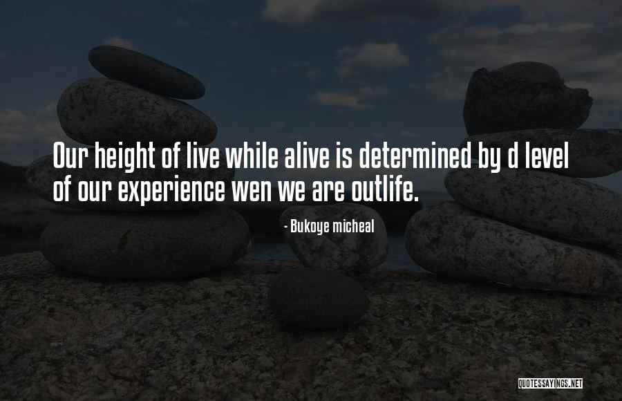 Bukoye Micheal Quotes 825200 Bukoye Micheal Quotes 825200