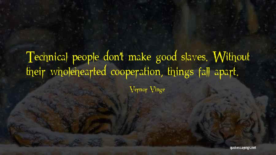 Buksh Cattle Quotes By Vernor Vinge Buksh Cattle Quotes By Vernor Vinge