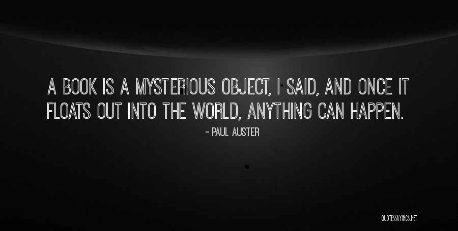 Buktikan Identitas Quotes By Paul Auster Buktikan Identitas Quotes By Paul Auster