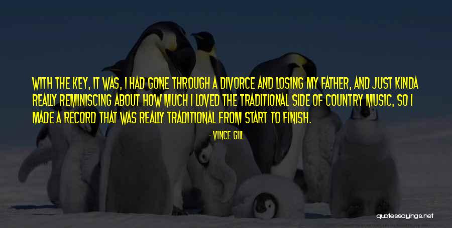 Buku Isi Quotes By Vince Gill Buku Isi Quotes By Vince Gill