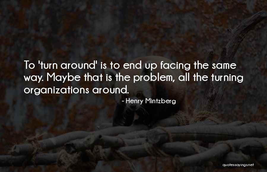 Bukurosh Caka Quotes By Henry Mintzberg Bukurosh Caka Quotes By Henry Mintzberg