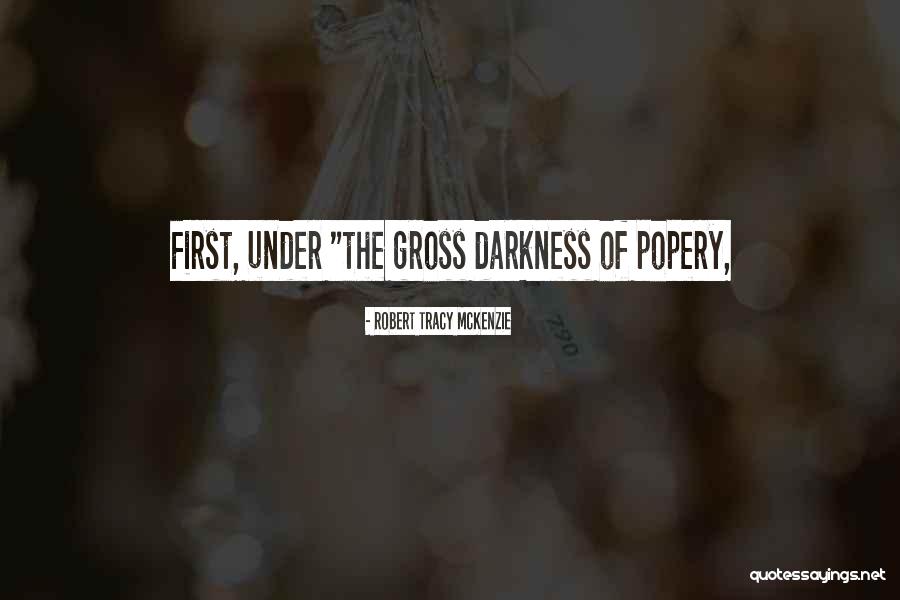 Bukusu Wise Quotes By Robert Tracy McKenzie Bukusu Wise Quotes By Robert Tracy McKenzie