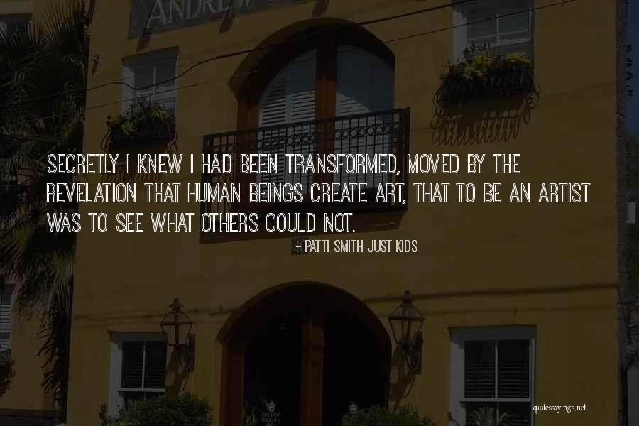 Bukyak Quotes By Patti Smith Just Kids Bukyak Quotes By Patti Smith Just Kids