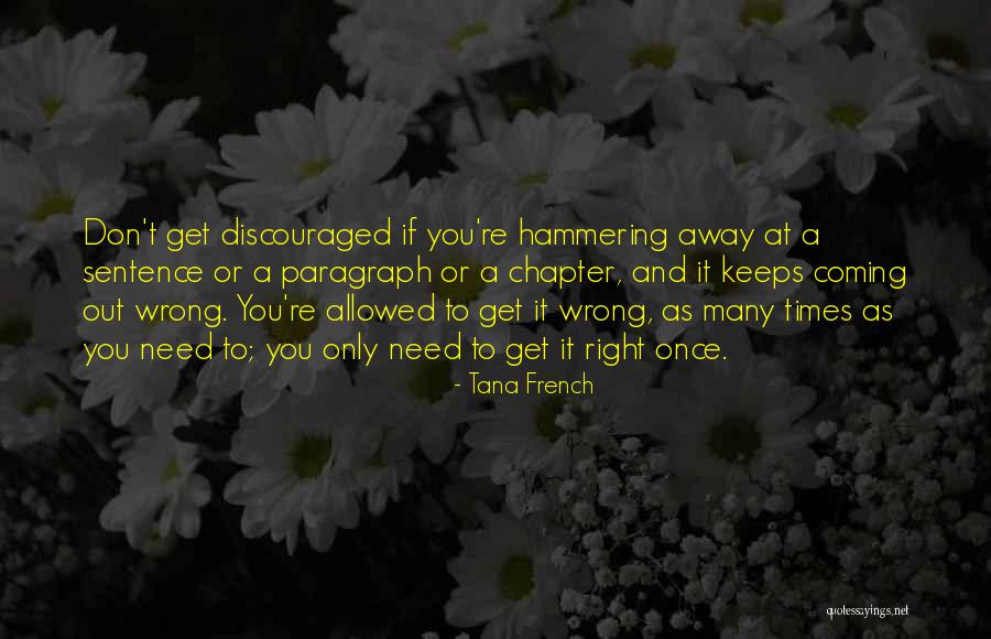 Bulamam Seni Quotes By Tana French Bulamam Seni Quotes By Tana French
