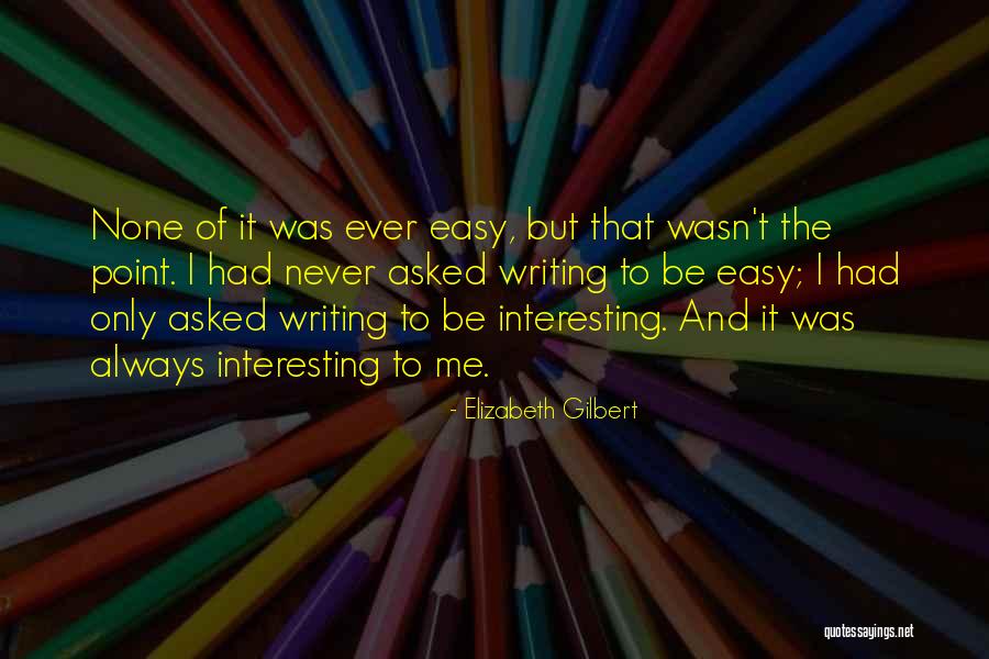 Bulathsinhala Pradeshiya Quotes By Elizabeth Gilbert Bulathsinhala Pradeshiya Quotes By Elizabeth Gilbert