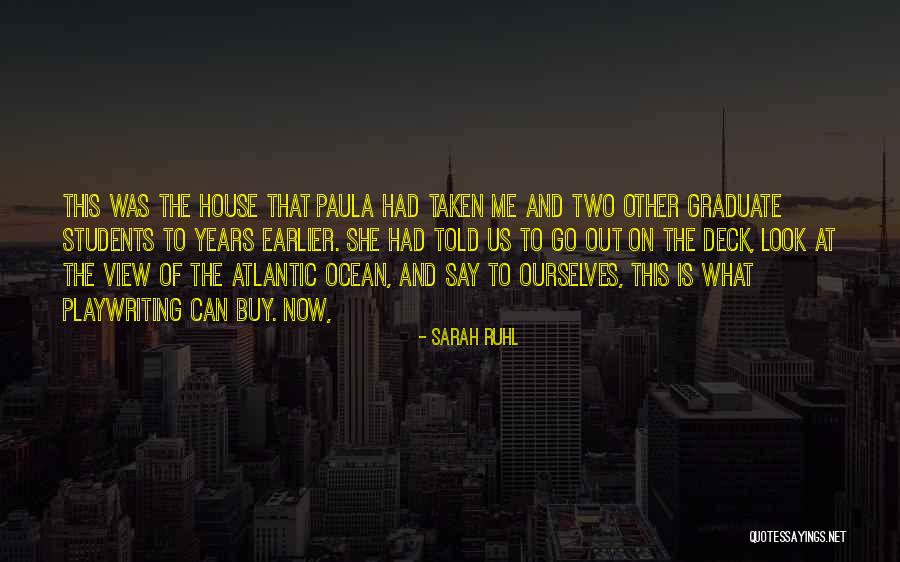 Bulathsinhala Pradeshiya Quotes By Sarah Ruhl Bulathsinhala Pradeshiya Quotes By Sarah Ruhl