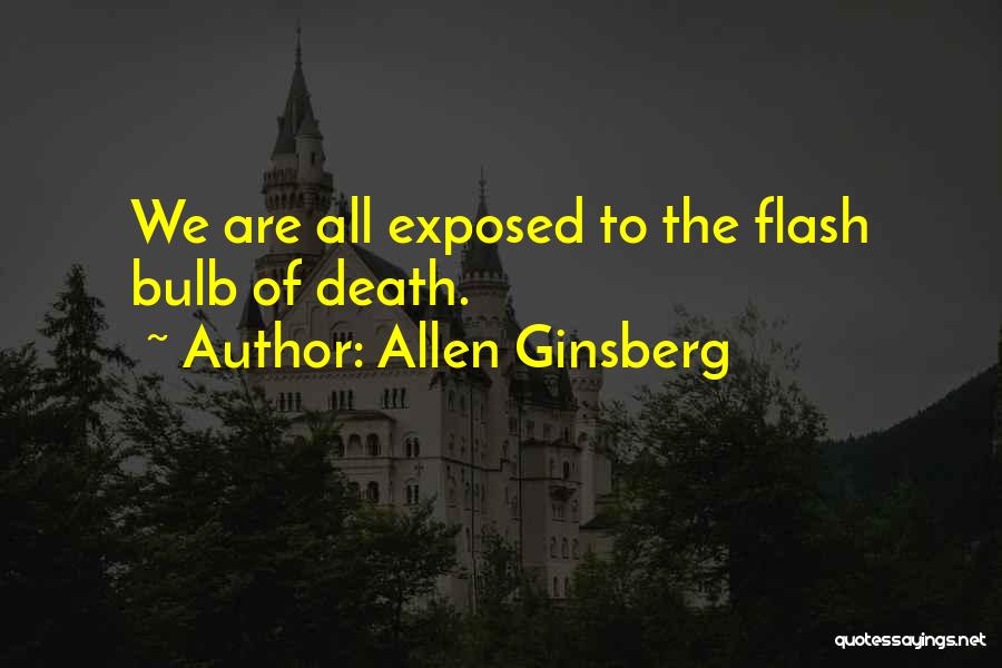 Bulbs Quotes By Allen Ginsberg