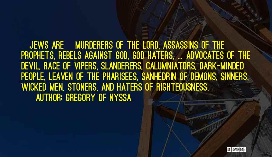 Bulcke Nestle Quotes By Gregory Of Nyssa