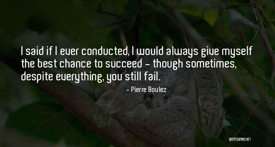 Bulelani Dana Quotes By Pierre Boulez Bulelani Dana Quotes By Pierre Boulez